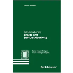 Braids and Self-Distributivity, Fachbücher von Patrick Dehornoy