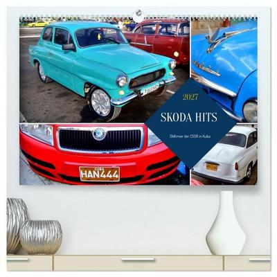 SKODA HITS - Oldtimer der CSSR in Kuba (hochwertiger Premium Wandkalender 2027 DIN A2 quer), Kunstdruck in Hochglanz