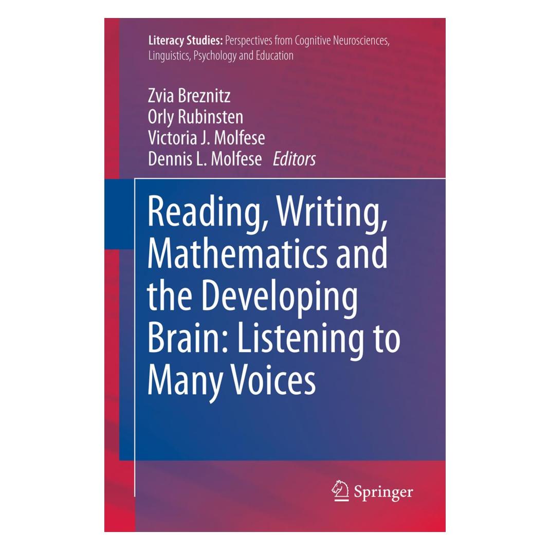 Springer Reading, Writing, Mathematics and the Developing Brain: Listening to Many Voices (Englisch, Softcover, Dennis L. Molfese, Orly Rubinsten, Victoria J. Molfese, Zvia Breznitz) (55559703)