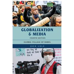 Globalization and Media, Sachbücher von Jack Lule
