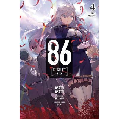 86--EIGHTY-SIX, Vol. 4 (light novel), Taschenbuch von Asato Asato, Yen Press, 978-1-975303-16-7