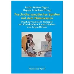 Psychotherapeutisches Spielen mit dem Plämokasten, Fachbücher von Martin Maurer, Bertke Reiffen-Züger, Sabine Prentl, Dagmar Lehmhaus, Karin Trübel