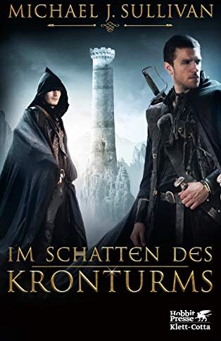 Sullivan, Michael J. - Im Schatten des Kronturms: Die Riyria-Chroniken 1 - Preis vom 17.10.2026 19:25:27 h