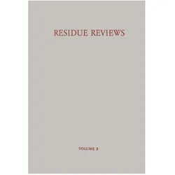 Residue Reviews / Rückstands-Berichte., Fachbücher von Francis A. Gunther