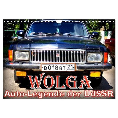 WOLGA - Auto-Legende der UdSSR (Wandkalender 2027 DIN A4 quer), CALVENDO Monatskalender