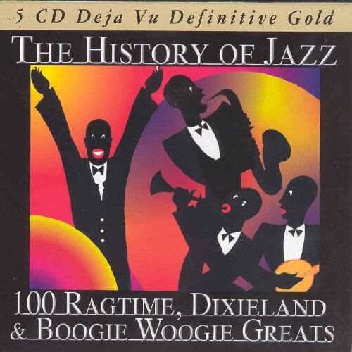 Various - The History of Jazz/Ragtime to - Preis vom 02.10.2026 23:42:20 h