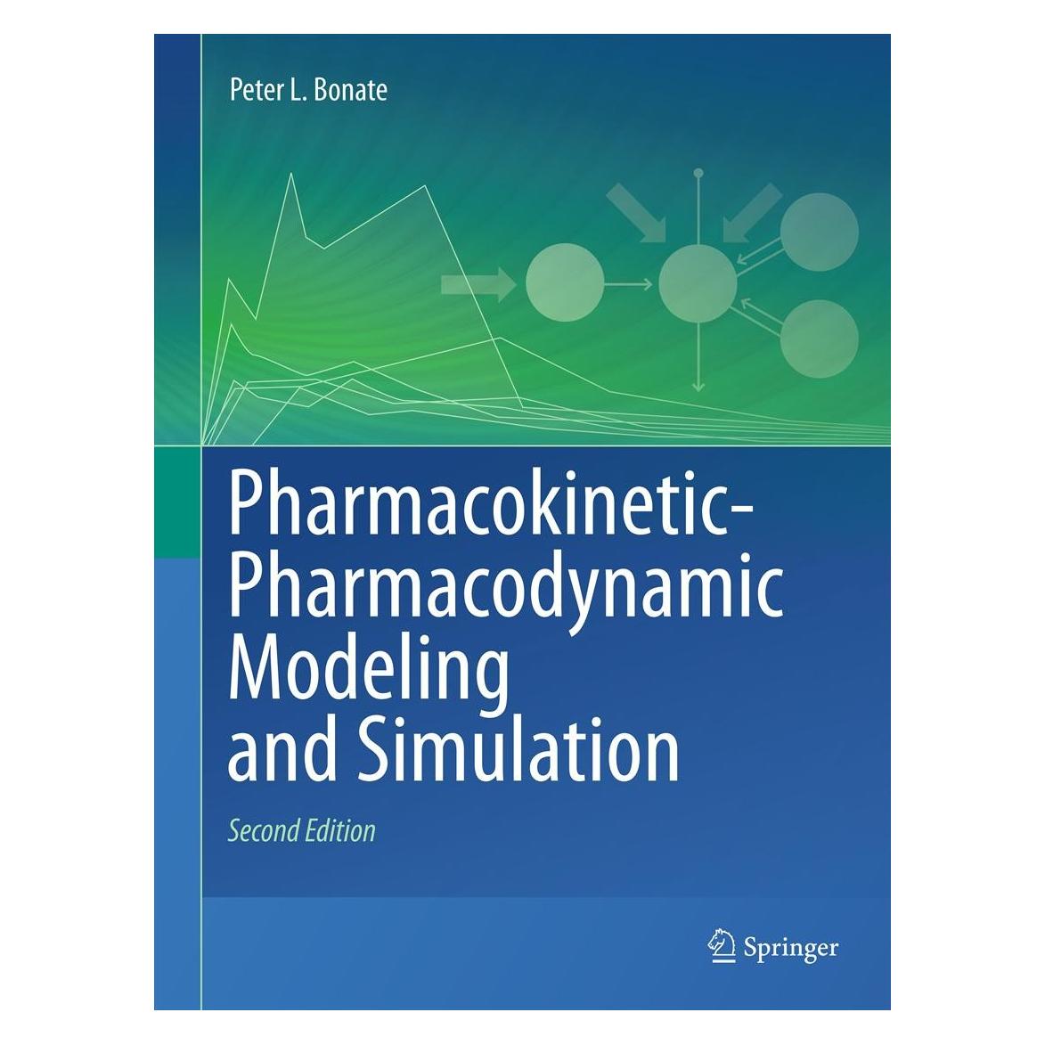 Springer Pharmacokinetic-Pharmacodynamic Modeling and Simulation (Englisch, Hardcover, Peter L. Bonate) (9781441994844)