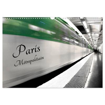 Paris Métropolitain (Calendrier mural 2027 DIN A3 vertical), CALVENDO calendrier mensuel