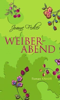 Joanne Fedler - Weiberabend: Roman - Preis vom 17.10.2026 19:25:27 h