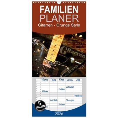 Familienplaner 2026 - Gitarren - Grunge Style mit 5 Spalten (Wandkalender, 21 x 45 cm) CALVENDO