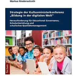 Strategie der Kultusministerkonferenz 'Bildung in der digitalen Welt', Fachbücher von Markus Niederastroth