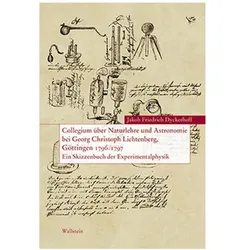 Collegium über Naturlehre und Astronomie bei Georg Christoph Lichtenberg, Göttingen 1796/1797, Fachbücher von Jakob Friedrich Dyckerhoff