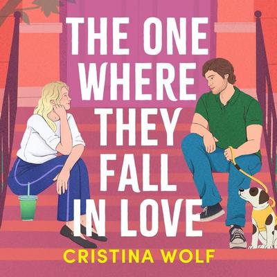 The One Where They Fall in Love - Cristina Wolf, Audio, 9781035915354