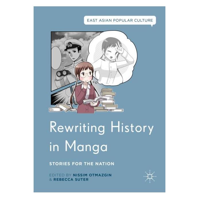 Springer Rewriting History in Manga (Englisch, Hardcover, Nissim Otmazgin, Rebecca Suter) (45567586)