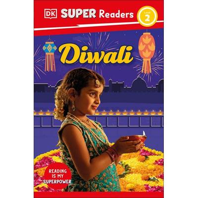 DK Super Readers Level 2 Diwali, Taschenbuch von DK, Dorling Kindersley, 978-0-241-74120-7