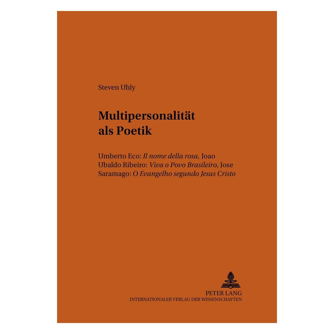 Peter Lang Multipersonalität als Poetik (Deutsch, Softcover, Steven Uhly) (33250271)