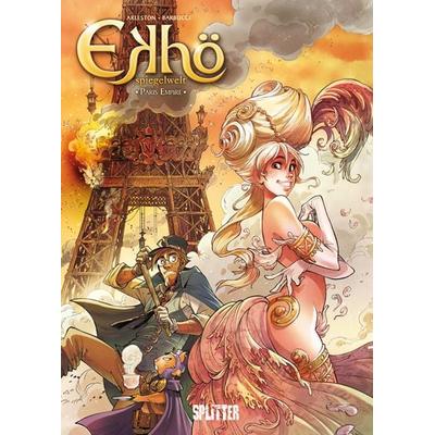 Ekhö – Spiegelwelt. Band 2, Gebundene Ausgabe von Christophe Arleston, Splitter-Verlag, 978-3-86869-676-9