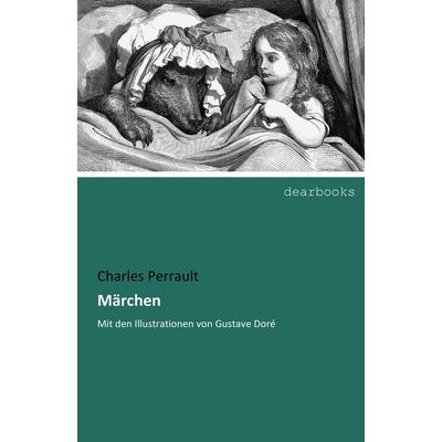 Märchen, Taschenbuch von Charles Perrault, Dearbooks, 978-3-96553-024-9
