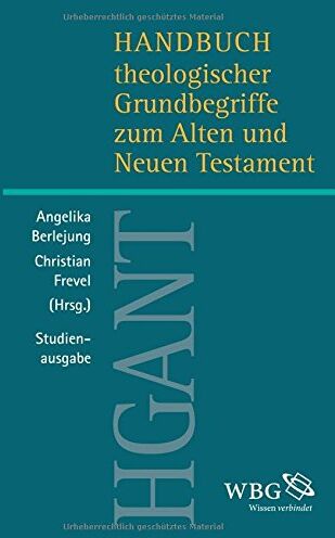 Angelika Berlejung - Handbuch theologischer Grundbegriffe zum Alten und Neuen Testament (HGANT) - Preis vom 06.10.2026 07:26:00 h