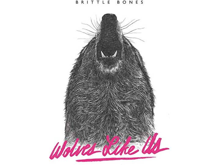 Wolves Like Us - Brittle Bones