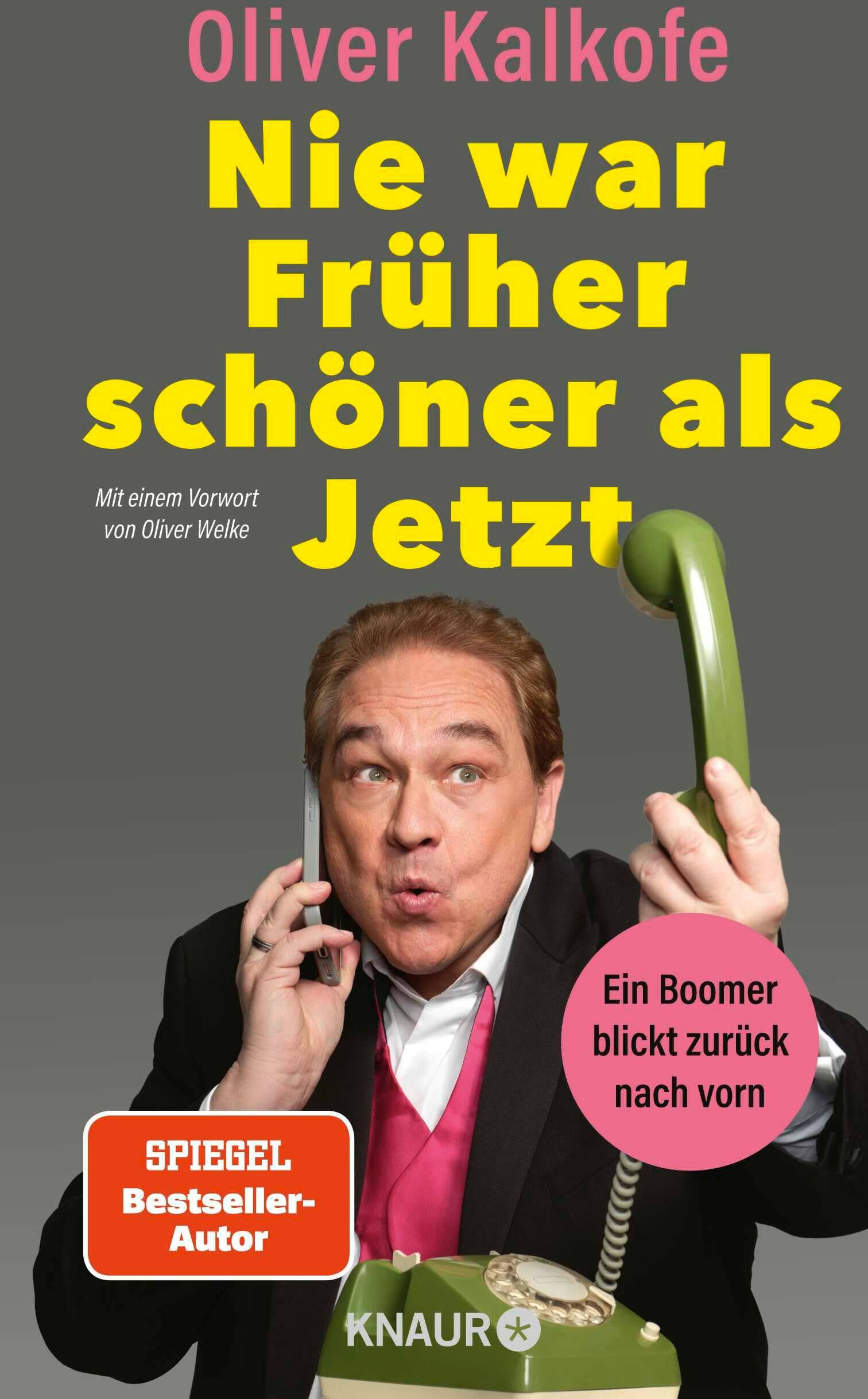 Oliver Kalkofe - Nie war Früher schöner als Jetzt: Ein Boomer blickt zurück nach vorn Der Boomer-Boy Oliver Kalkofe auf den Spuren seiner Zeit - Preis vom 30.09.2026 22:30:23 h