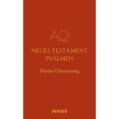 Neues Testament. Psalmen, Gebundene Ausgabe von , Herder, 978-3-451-36009-1
