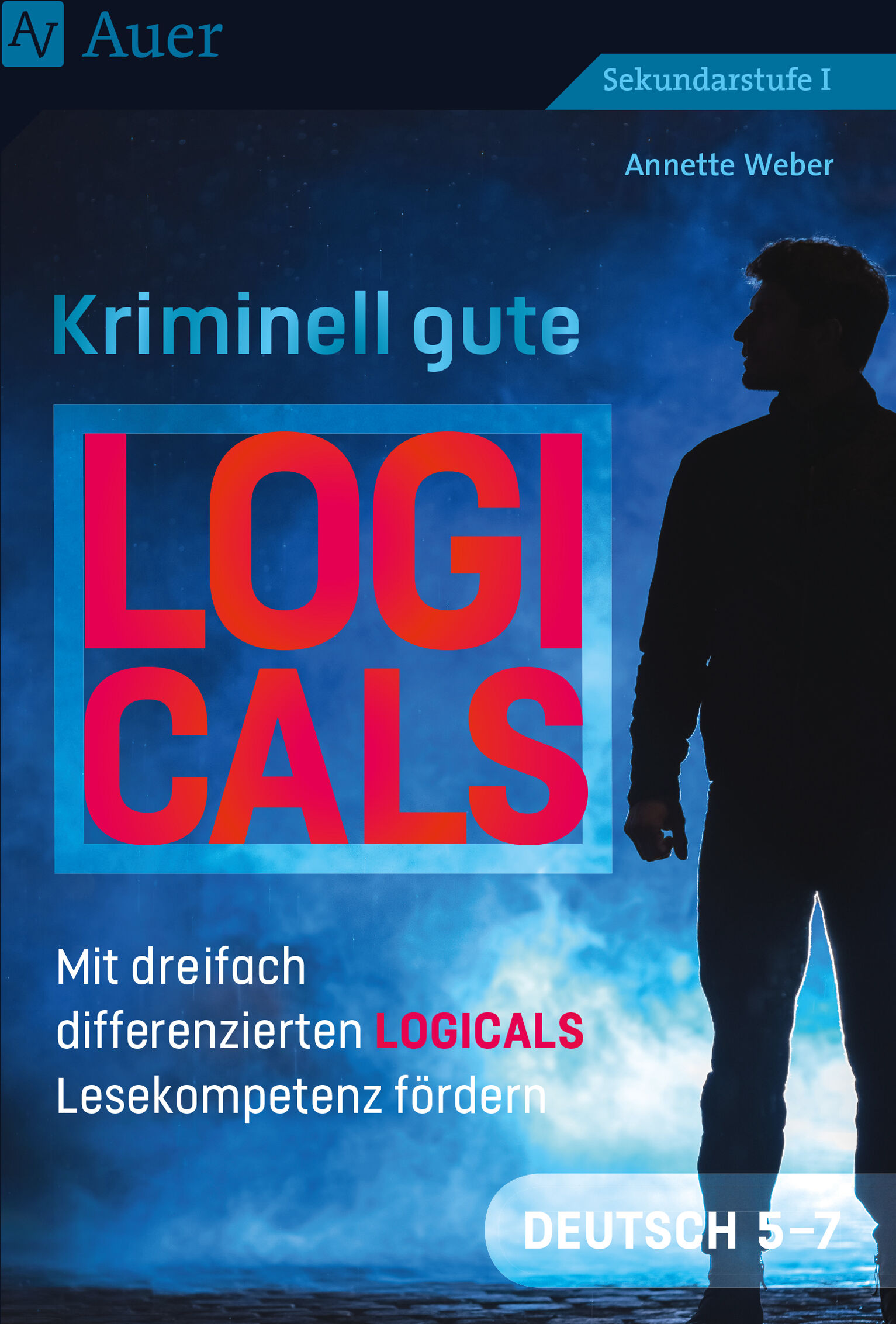 Auer Verlag Kriminell gute Logicals Deutsch 5-7