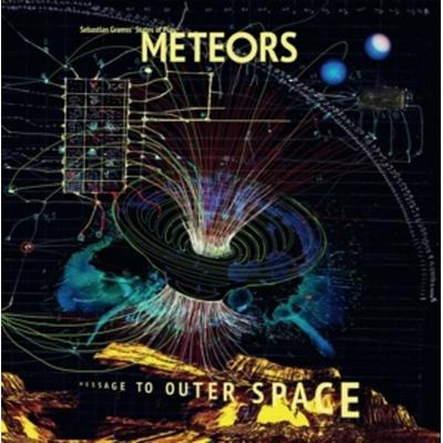 Meteors-Message To Outer Space - Sebastian Gramss States Of Play, Vinyl