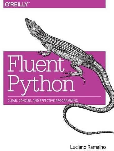 Luciano Ramalho - Fluent Python - Preis vom 06.10.2026 07:26:00 h