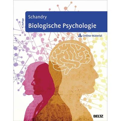 Biologische Psychologie, Gebundene Ausgabe von Rainer Schandry, Julius Beltz GmbH & Co. KG