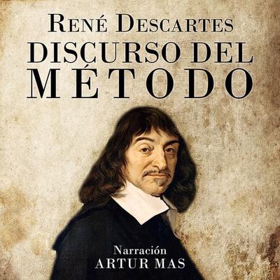 Discurso del Método - Rene Descartes, Audio, 4061707312199
