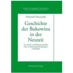 Geschichte der Bukowina in der Neuzeit, Fachbücher von Emanuel Turczynski
