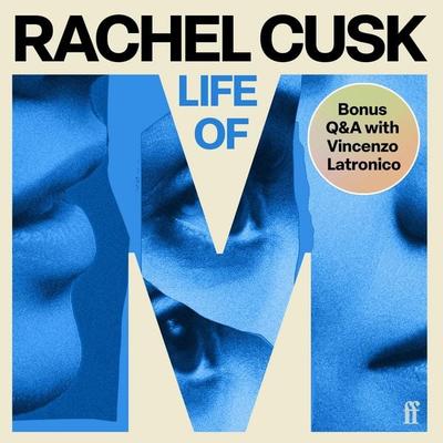 Life of M - Rachel Cusk, Audio, 9780571404612