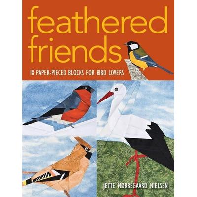 Feathered Friends-Print-on-Demand-Edition, Taschenbuch von Jette Norregaard Nielsen, C&T Publishing, Inc., 978-1-57120-537-7