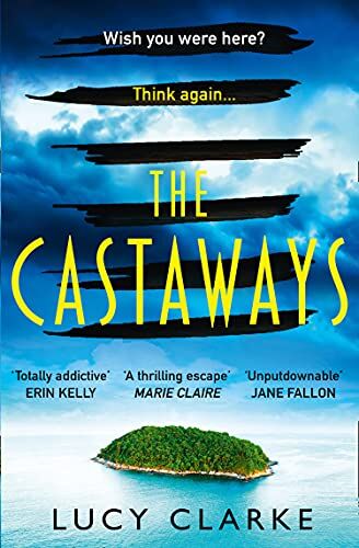 Lucy Clarke - The Castaways - Preis vom 19.10.2026 19:33:35 h