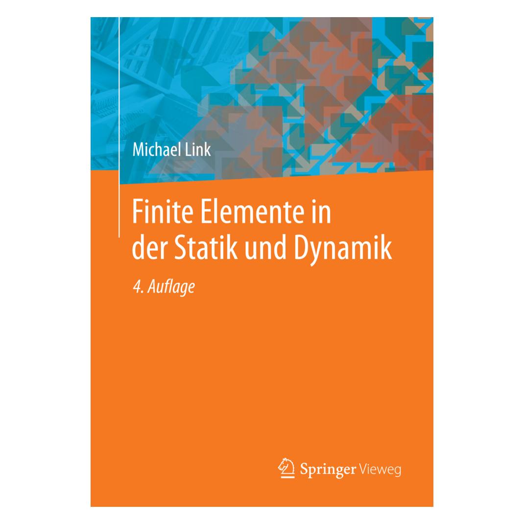 Springer Finite Elemente in der Statik und Dynamik (Deutsch, Softcover, Michael Link) (55540334)
