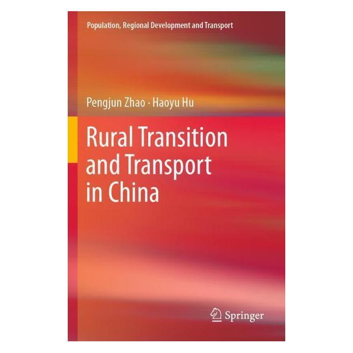 Springer Rural Transition and Transport in China (Englisch, Softcover, Haoyu Hu, Pengjun Zhao) (56985220)