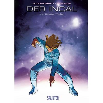 Der Incal. Band 3, Gebundene Ausgabe von Alexandro Jodorowsky,Moebius, Splitter-Verlag, 978-3-86869-279-2