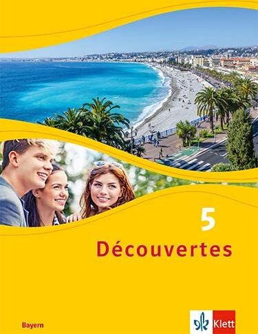 Découvertes 5. Ausgabe Bayern: Schulbuch, fester Einband 5. Lernjahr (Découvertes. Ausgabe für Bayern ab 2017) - Preis vom 19.10.2026 19:33:35 h