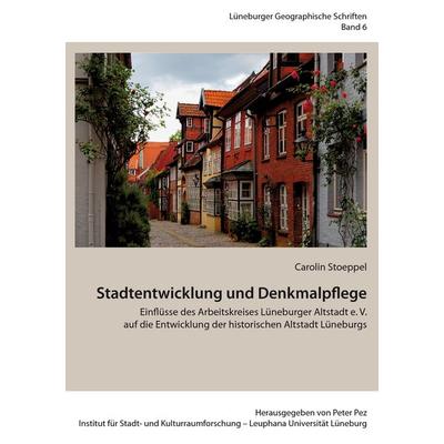 Stadtentwicklung und Denkmalpflege, Taschenbuch von Carolin Stoeppel, BoD – Books on Demand, 978-3-7412-9231-6