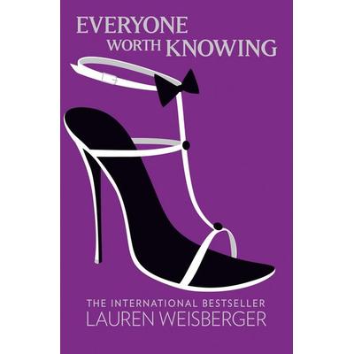 Everyone Worth Knowing, Taschenbuch von Lauren Weisberger, HarperCollins