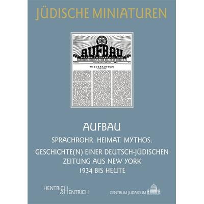 Aufbau, Taschenbuch von , Hentrich und Hentrich Verlag Berlin, 978-3-942271-19-6
