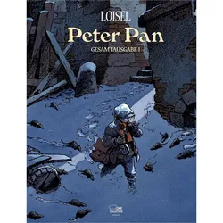 Peter Pan Gesamtausgabe 01, Comics + Manga von Régis Loisel, Eckart Sackmann