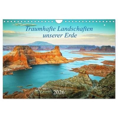 Traumhafte Landschaften unserer Erde (Wandkalender 2026 DIN A4 quer), CALVENDO Monatskalender