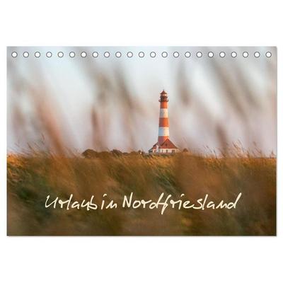 Urlaub in Nordfriesland (Tischkalender 2027 DIN A5 quer), CALVENDO Monatskalender