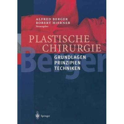 Plastische Chirurgie, Taschenbuch von , Springer Berlin, 978-3-642-62713-2