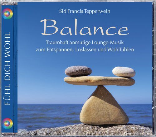 Sid Francis Tepperwein - Balance. Traumhaft anmutige Lounge-Musik zum Entspannen, Loslassen und Wohlfühlen. Lounge - Preis vom 16.10.2026 11:41:07 h
