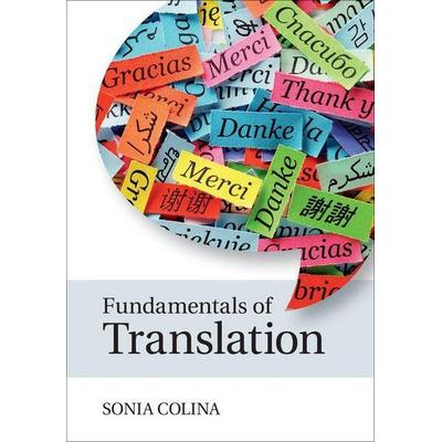 Fundamentals of Translation, Gebundene Ausgabe von Sonia Colina, Cambridge Academic, 978-1-107-03539-3