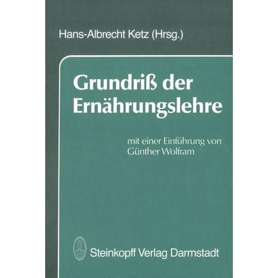 Grundriß der Ernährungslehre, Taschenbuch von , Steinkopff, 978-3-642-72431-2