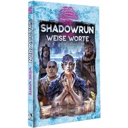 Shadowrun: Weise Worte (Hardcover), Belletristik